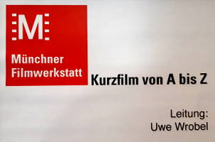 Münchner Filmwerkstatt - Kurzfilm von A-Z